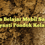 Jasa Belajar Mobil Satria Jayanti Pondok Kelapa