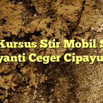 Jasa Kursus Stir Mobil Satria Jayanti Ceger Cipayung