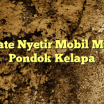 Private Nyetir Mobil Murah Pondok Kelapa