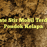 Private Stir Mobil Terdekat Pondok Kelapa